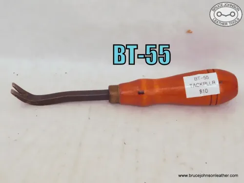 BT-55 – nice tack puller – $10.00.