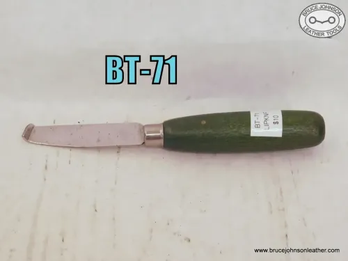 BT-71 – lip knife – $10.00.
