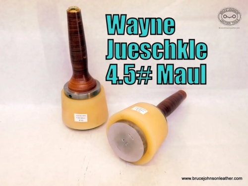 WJM-4.5-Jueschke 4.5 pound maul – $145.00.