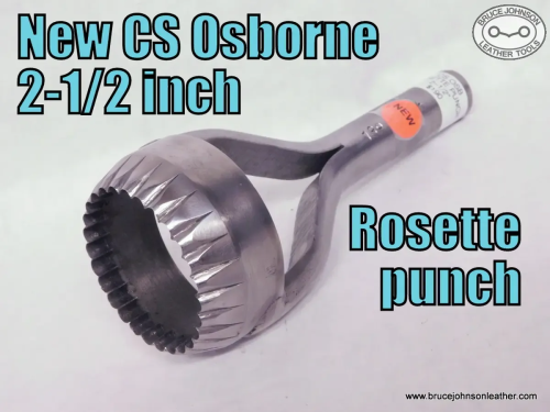 New CS Osborne rosette punch, 2-1/2 inch – $190.00 – in stock