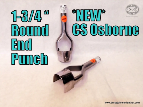 CS Osborne New 1-3/4 inch round end punch, sharpened – $90.00 – in stock.