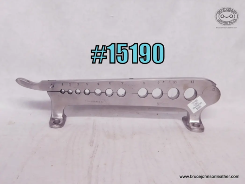 15190 – CS Osborne 11 hole bench mount rein rounder, sizes 1-8 inch through 11-16 inch – $325.00