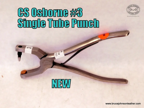CS Osborne New #3 single tube punch, sharpened – $85.00