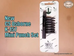 New CS Osborne K-157 mini punch set, will be opened and tubes sharpened – $55.00 – in stock.