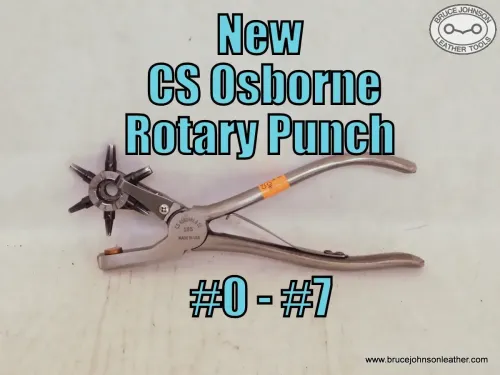 New CS Osborne Rotary punch with #0-#7 size tubes – $100.00. - in stock