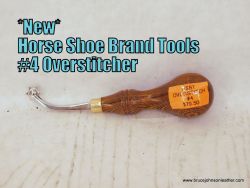New Horse Shoe Brand Tools #4 overstitcher – $79.50 – in stock