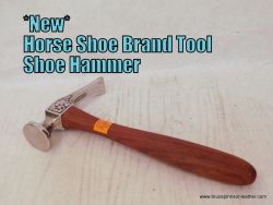 New Horse Shoe Brand Tools shoe hammer, handy for saddle and general leather work – $95.00. – In stock