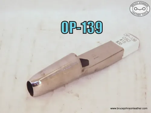 OP-139 – CS Osborne #15 oval punch, 9-16 X 5-16 inch – $35.00.