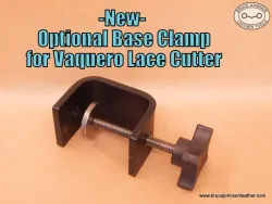 Optional bench clamp for Vaquero lace cutter – $86.00 – in stock