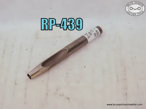 RP-439 – CS Osborne #8 round punch – $15.00.