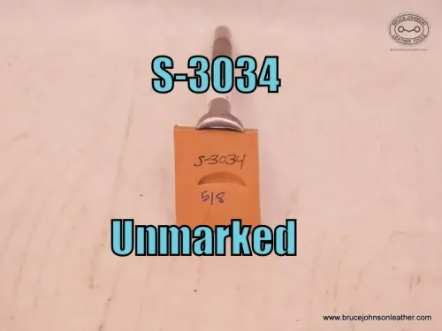 S-3034 – unmarked smooth veiner, 5-8 inch – $20.00.