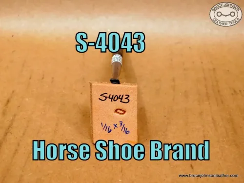 S-4043 – Horse Shoe Brand rope stamp, 1-16 X 3-16 inch – $70.00