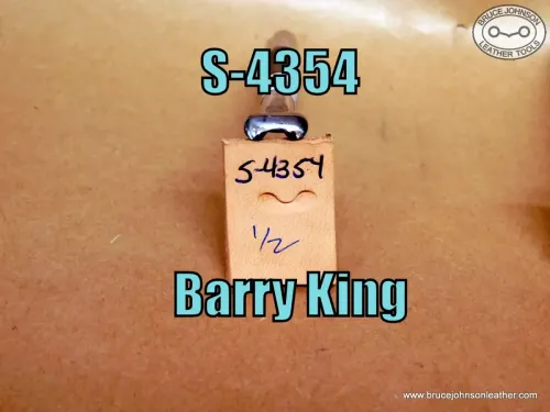 S-4354 – Barry King turnback bevel stamp, 1-2 inch – $30.00.
