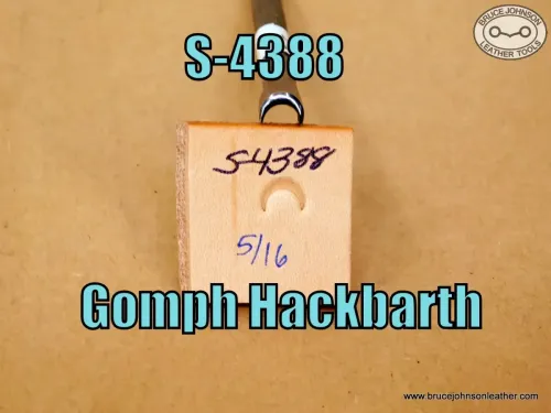 S-4388 – Gomph Hackbarth crowner, 5-16 inch wide – $30.00.