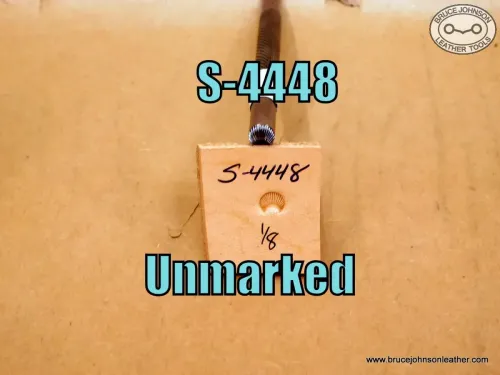 S-4448 – unmarked cam stamp, 1-8 inch at base – $20.00.
