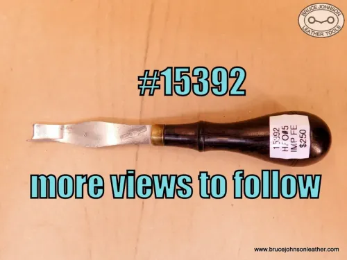 SOLD - 15392 – HF Osborne #5 improved French edger, more views to follow – $250.00
