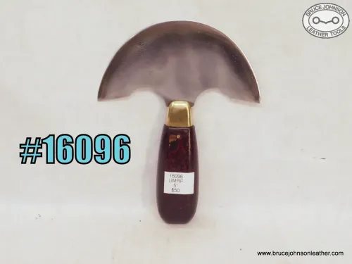 SOLD – 16096 – unmarked round knife, 5 inches wide – $50.00