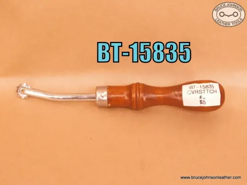 SOLD – BT-15835 – #6 over stitch – $5.00.
