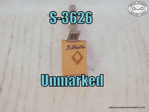 SOLD - S-3626 – unmarked diamond stamp, 5-16 X 7-16 inch – $20.00.