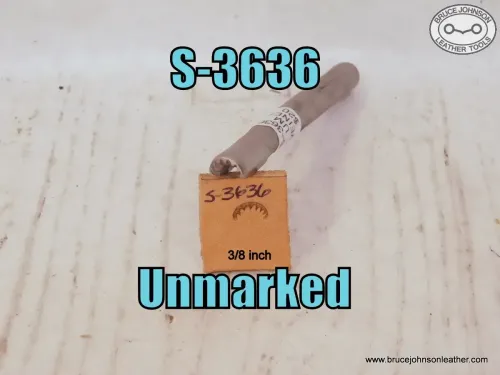 SOLD - S-3636 – unmarked forged veined stamp, 3-8 inch wide – $20.00.
