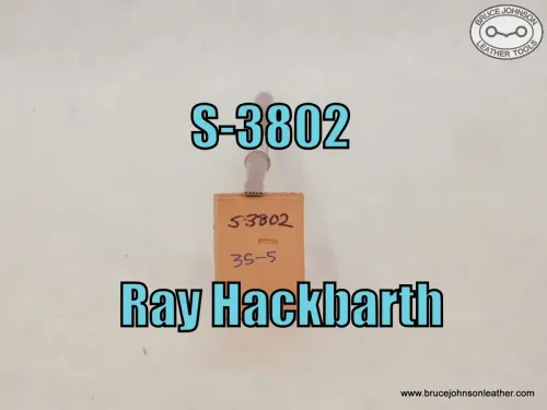 SOLD – S-3802 – Ray Hackbarth bar grounder, size #35-5 – $50.00.