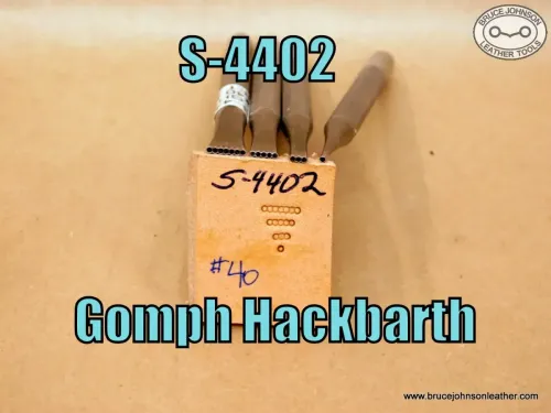  SOLD – S-4402 – Gomph Hackbarth #40 bar grounder set, 1-3-5-7-seed – set price – $90.00.