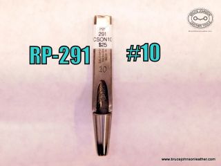 RP-291 – CS Osborne Newark marked #10 round punch – $25.00