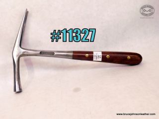 11327 – Roberts tack hammer with good claws – $75.00.