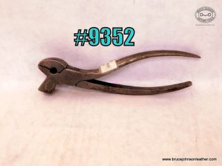 9352 – Wynn Saddlery pliers – $40.00.