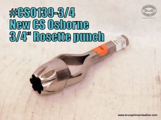 CSO139 – 3-4 – new CS Osborne 3/4 inch Rosette punch – $95.00. -In Stock