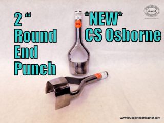 NEW CS Osborne 2 inch round end punch – $90.00 – in stock