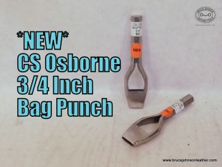 CS Osborne New 3-4 inch bag punch – $60.00 – In Stock.