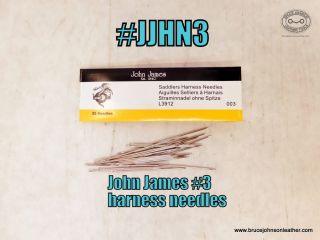 JJHN3 – John James #3 blunt tip harness hand sewing needles, 2-1/16 inch long, suggested for #69, #92, or 0.5 mm metric thread – pack of 25 – $7.00