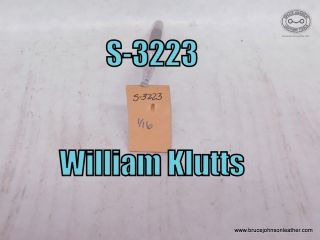S-3223 – William Klutts undershot lifter stamp, 1-16 inch – $35.00.