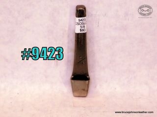 9423 – CS Osborne 5/8 inch slot punch – $80.00