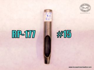 RP-177 – CS Osborne #15 round punch – $10.00.