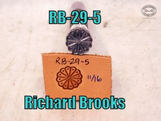 RB-29 – 5 – Richard Brooks #29 Daisy stamp, 11-16 inch – $68.00