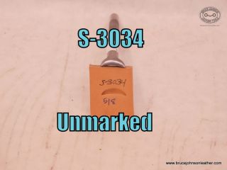 S-3034 – unmarked 5-8 inch smooth veiner – $20.00
