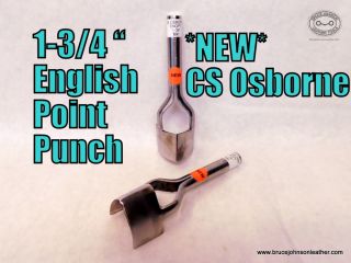 NEW CS Osborne 1-3/4 inch English point punch – $90.00 – in stock