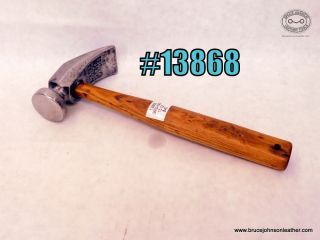 13868 – Sears general-purpose/cobbler hammer, 15 ounce – $40.00