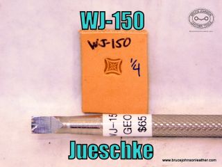 WJ – 150 – Jueschke geometric stamp, 1-4 inch – $65.00