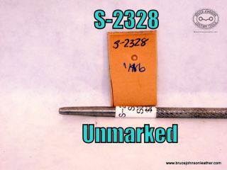 S-2328 – unmarked smooth seed stamp 1 – 16 inch – $20.00.