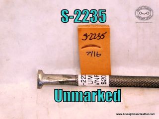 S-2235 – unmarked lined veiner, 7-16 inch – $20.00