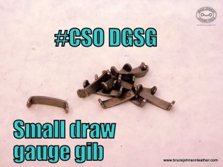 CSO – DGSG – New CS Osborne small shim-gib for front of bar on a draw gauge – $2.50.